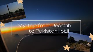 From Red Sea to the Green Valleys My Epic Journey from Jeddah to Pakistan Pt2  Naheed Vlogs [upl. by Naejeillib452]