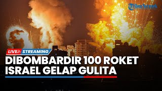 🔴Israel Gelap Gulita 100 Roket Bombardir Israel Kebakaran dan Listrik Padam Total [upl. by Berton740]