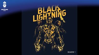 Black Lightning Soundtrack list [upl. by Hailahk8]