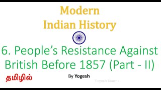 6 People’s Resistance Against British Before 1857Part II SPECTRUM MODERN INDIA  TAMIL Yogesh [upl. by Maressa267]