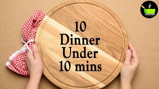 10 Easy 10Minute Dinner Recipes  Quick amp Easy Dinner Recipes  Instant Dinner Recipes  Dinner [upl. by Teirrah]