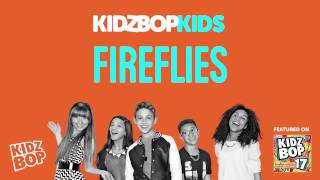 KIDZ BOP Kids  Fireflies KIDZ BOP 17 [upl. by Annayi]