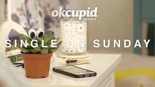 OkCupid Presents Single On Sunday [upl. by Atikram374]