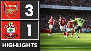 HIGHLIGHTS Arsenal 31 Southampton  Premier League [upl. by Ishmul]