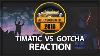 JBB 2018  TIMATIC vs GOTCHA  4telFinale 14  REACTION  Erster Eindruck by Sentoras [upl. by Ricardama]