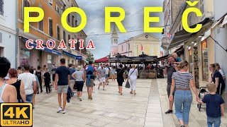 Poreč Croatia Urlaub im Sommer 4K UHD [upl. by Dahraf]