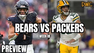 BEARS VS PACKERS WEEK 18 PREVIEW  We Can Eliminate The Packers [upl. by Nniuq109]