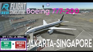 RFS Real Flight Simulator Jakarta To Songapura Boeing 777200 FullFlight FHD RealRoute [upl. by Gavette]