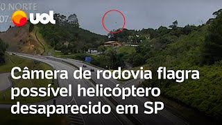 Ilhabela Câmera de rodovia flagra possível helicóptero desaparecido em SP veja vídeo [upl. by Aileahcim268]