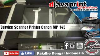 Meperbaiki Scanner Printer Canon MP 145 service scanner printer [upl. by Tarabar106]