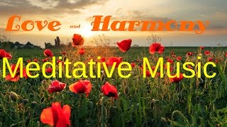 Love and Harmony meditative music deep healing sleep peace Isochronic Tones Binaural Beats [upl. by Magdala367]