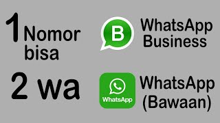 Cara Daftar Satu Nomor Untuk 2 WhatsApp [upl. by Clova]