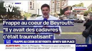 Liban Israël frappe Beyrouth en plein cœur notre reporter sur place nous montre les dégâts [upl. by Betteann844]