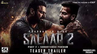 Salaar Part 2  Trailer 2024  Prabhas Prithviraj Prashanth Neel  Saalar 2 Full Movie Hindi [upl. by Eilojne595]