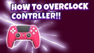 How to Overclock your Controller  NO INPUT LAG [upl. by Madora]