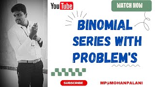 Binomial Series with Problems [upl. by Noir407]