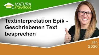 Textinterpretation – Epik  Geschriebenen Text besprechen  Zentralmatura Deutsch September 2020 23 [upl. by Frick]