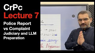 CrPc Lecture 7  Police Report Vs Complaint Judiciary LLM Preparation [upl. by Noreik150]