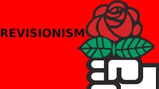 Democratic Socialism  Revisionism [upl. by Berte575]