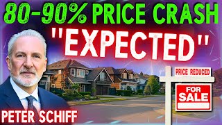 8090 Home Price Crash says Peter Schiff [upl. by Llenra]