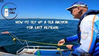 How to set up your Sea Anchor for easy retrieval [upl. by Atkinson256]