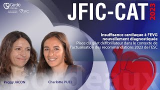 IC à FEVG réduite nouvellement diagnostiquée  place du gilet défibrillateur dans les recos ESC 2023 [upl. by Nwahsem770]