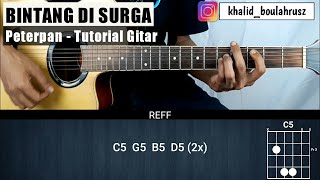 Tutorial Gitar Bintang Di Surga  PETERPAN Chord Asli [upl. by Ingalls]