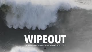 Wipeout  Andrew Cotton  Raw Footage  Nazaré Portugal  20181107 Surf Big Waves 4K [upl. by Ttayw]