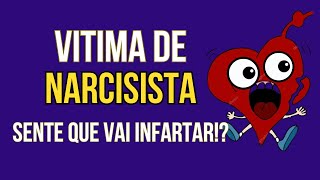 VITIMA DE NARCISISTA ACHA QUE VAI INFARTAR [upl. by Wengert]