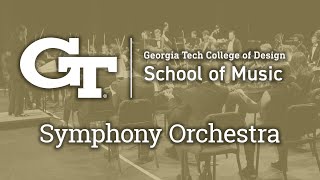 GT Symphony Orchestra Concert  One Thousand and One Nights Fall 2024 [upl. by Gauntlett15]