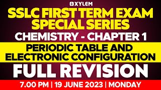 SSLC Chemistry  Chapter 1  Periodic Table And Electronic Configuration Full Revision  Xylem SSLC [upl. by Idell]