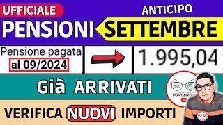 PENSIONI SETTEMBRE 2024 ➡ CEDOLINI IMPORTI GIà ARRIVATI e ANTICIPO ❗️ RIMBORSI AUMENTI CONGUAGLI [upl. by Ellinet]