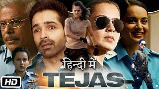 Tejas Full HD Movie in Hindi  Kangana Ranaut  Veenah Naair  Anshul Chauhan  Story Explanation [upl. by Jamison447]