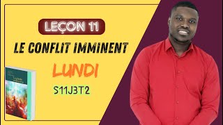 Leçon 11  La crise à venir  LUNDI [upl. by Amuwkuhc]