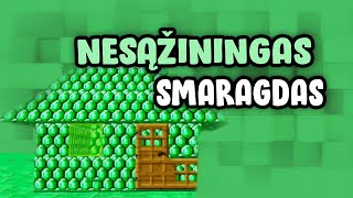 NESĄŽININGAS SMARAGDAS [upl. by Eneroc]