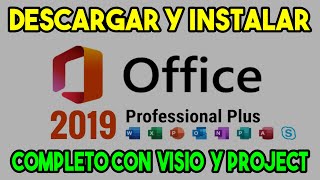 INSTALAR OFFICE 2019 PROFESIONAL PLUS COMPLETO EN EL 2024 funcionando [upl. by Siuoleoj]