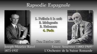 Ravel Rapsodie Espagnole Ansermet amp OSR 1951 ラヴェル スペイン狂詩曲 アンセルメ [upl. by Ayekehs]