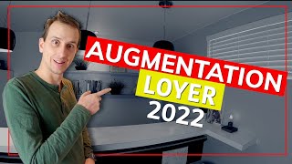 Combien augmenter le loyer de ses logements  Augmentation loyer 2022 [upl. by Jonna]