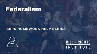 Federalism  BRI’s Homework Help Series [upl. by Rotman782]