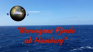 7tägige AIDA Kreuzfahrt quotNorwegens Fjorde ab Hamburgquot  ReiseVorschau [upl. by Zaremski]