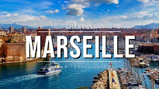 MARSEILLE City Guide 🇫🇷 France  Travel Guide [upl. by Leirum]