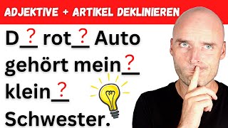 Artikel  Adjektive KORREKT deklinieren  Deutsch lernen B1 B2 [upl. by Parsaye]