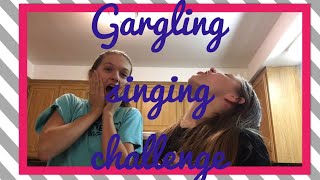 Gargling Singing Challenge [upl. by Sisile]