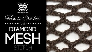 How to Crochet the Diamond Mesh Stitch [upl. by Wamsley618]