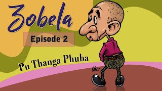 Zobela2  Pu Thanga Phuba Mizo Funny story [upl. by Nalek]