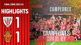 RESUMEN  Athletic Club 11 42 RCD Mallorca  Final Copa 202324 [upl. by Volding]