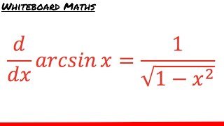 Derivative of arcsin x [upl. by Marcia]