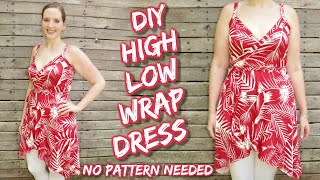 How to Make a Wrap Dress without a Pattern  DIY Wrap Dress with Spaghetti Straps amp High Low Hem [upl. by Annoj]