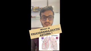 What is PauciGranulocytic Asthma [upl. by Sheng]