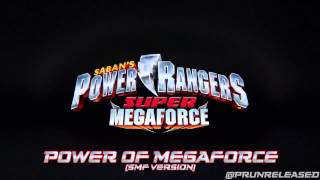 Power Rangers Super Megaforce  Unreleased Music 02 Power Of Megaforce SMF Version [upl. by Inalawi]